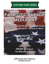 Patriotic Parade Medley #1 Marching Band sheet music cover